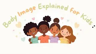 Why Do I Look Different? 🪞 (Body Positivity for Kids)