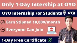 OYO 1-Day Online Internship for Students | 2022 Best Part Time Work | Sisu Ojho