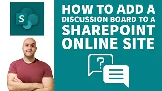How To Add A Discussion Board To A SharePoint Online Site
