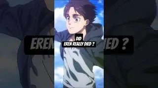 Did Eren Actually Die The Truth About His Ending!#ErenYeager#AttackOnTitan#AOTFinalSeason#ErenTheory
