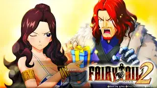 Gildarts and Cana in Fairy Tail 2!