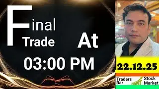 🥎Nifty50 & Banknifty Live Market analysis at 0300 PM 🥎 #etf 🥎 #indiansharemarket 🥎22 December 2025