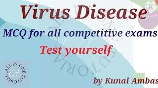 Virus Disease, MCQ for all competitive exams,  Test yourself 