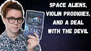 You need to read Light From Uncommon Stars!