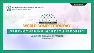 Strengthening Market Integrity: Workshop on Fair Competition