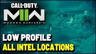 Call of Duty 2022 Modern Warfare 2 LOW PROFILE All Intel Locations