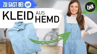 Kleid aus Hemd nähen (Upcycling in 45 Minuten!) - Zu Gast bei Lass ma' nachhaltig