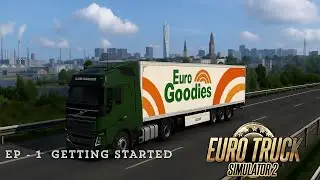 Episode 1, ETS 2 Gameplay, Getting started