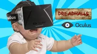 SCARIEST GAME EVER!!! (Dreadhalls Oculus Rift)