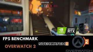 Overwatch 2 | RTX 2060 + 5600X | 1080p Low
