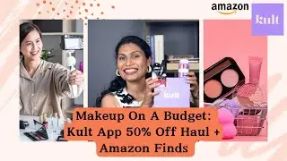 ಮೇಕಪ್ ಖರೀದಿಸುವ ಸಂಭ್ರಮ💄 |💸Unbelievable Deals! Kult App & Amazon Makeup Shopping Spree🛍️