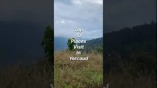 Top 10 places visit in Yercaud ❤🤫#travel #explore #shorts