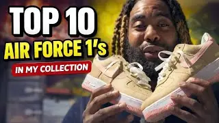 Top 10 Air Force 1s In My Collection 👟 | ONLY ONE WINS!! 