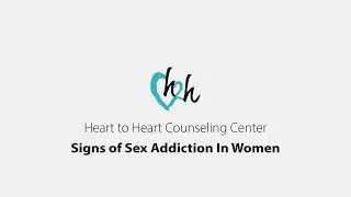 Signs of Sex Addiction In Women | Dr. Doug Weiss