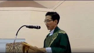23rd Sunday in Ordinary Time B - September 5 2021 - Rev. Linh Bui