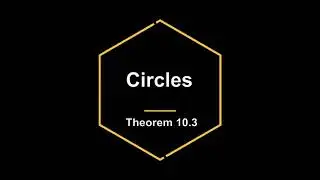 CLASS 9 | Chapter 10 | CIRCLES | Theorem10.3 | NCERT
