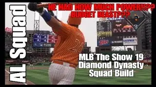ALL ALABAMA SQUAD!!! MLB The Show 19 Diamond Dynasty Squad Builder