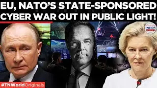 EU&rsquo;S &lsquo;INVISIBLE WAR&rsquo; EXPOSED: Hidden Cyber War With Russia Comes to Light | Times Now World