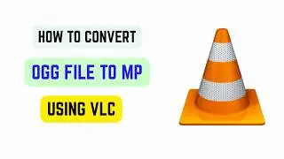 How To Convert OGG File To MP3 Using VLC (2026) - Free Audio Format Converter