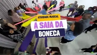 A SAIA DA BONECA - ATIVIDADE MUSICAL COM BAMBOL&Ecirc; E PANOS COLORIDOS | M&Ecirc;S DO FOLCORE