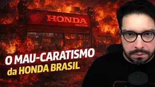 O mau-caratismo da Honda Brasil - Prática de mercado, peças, preços e pós-venda