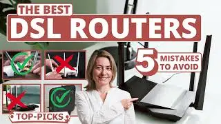 Best DSL Router: 5 Common Buying Mistakes