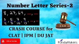 Number Letter Series- 2 | Crash Course for CLAT, IPM & DU JAT | Best Coaching | Online Coaching