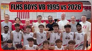 FLHS BOYS VB - 9/27/2025 - 1995 STATE CHAMPIONS vs 2025-2026 BOYS