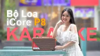 Bộ Loa Karaoke xách tay iCore P8 kèm 02 micro | PKSH