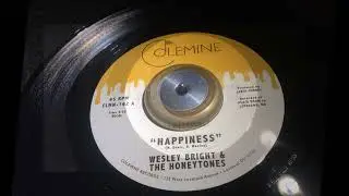 Happiness ~ Wesley Bright & The Honeytones