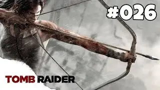 Tomb Raider #026 - Bosskampf auf der Endurance [Deutsch] [HD]