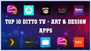 Top 10 Ditto Tv Android Apps