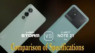 Lava Storm vs. Cubot Note 21: A Comparison of Specifications