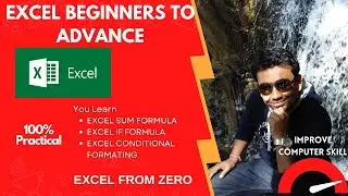 Excel Tutorial For Beginners to Expert Topic IF Formula, Conditional Formatting BY Manoj Kumbhakar