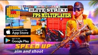 Elite Strike: FPS Multiplayer CBT Android/IOS- Gameplay