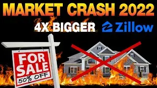 The Housing Market Crash of 2022 - 4X BIGGER THAN EXPECTED!!!