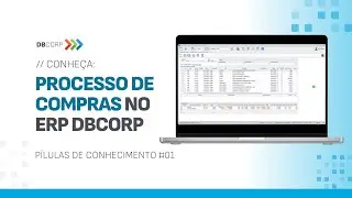 P&iacute;lula de Conhecimento - Processos de Compras | DBCORP ERP