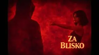 Za Blisko