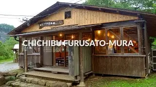 Chichibu Furusato-mura, Saitama | One Minute Japan Travel Guide