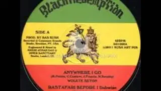 Wolete Seyon Anywhere I Go + Jonah Dan RasTafarI Before Dubwise