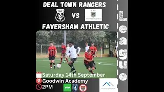 League - Deal Town Rangers FC (2) Vs. (2) Faversham Athletic 14/09/2024