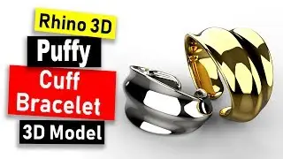 3D Model A Puffy Bangle Design in Rhino 6: Jewelry CAD Design Tutorial #70