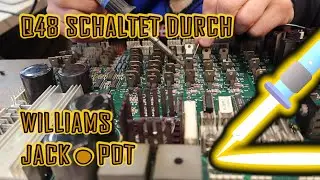 Sicherung F105 tot Ramp down Spule 14 SM1-26-600 an Q48 defekt an Williams WPC-S JackPot | PY-00035