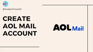 How to Create AOL mail Account online