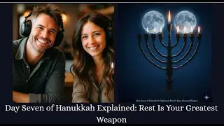 Hanukkah: Day Seven of Hanukkah Explained: Rest Is Your Greatest Weapon #day7 #hanukkah