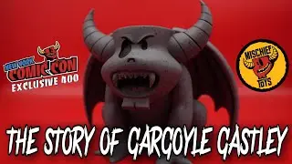 THE STORY OF GARGOYLE GASTLEY | NYCC 2022 MISCHIEF TOYS EXCLUSIVE | NEW YORK COMIC CON