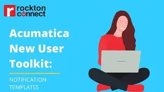 Notification Templates in Acumatica