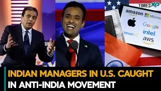 Indian Managers In The U.S.  Caught In Anti-India Movement| Indians In The U.S.