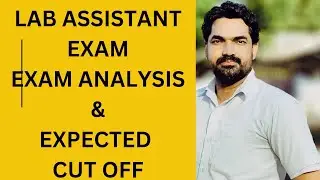 LAB Assistant - Exam Analysis & Expected Cut Off || Bhasis Academy - Cherthala