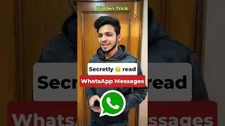 SECRETLY read anyone's WhatsApp messages ‼️🌚